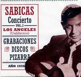Sabicas -  Concierto. vol. 2. desde Los Angeles CA. Grab. discos pizarr