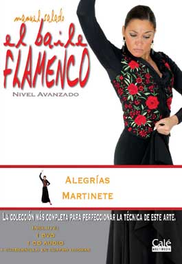Manuel Salado –  El Baile Flamenco vol. 16 ‘Alegrías y Martinete’.