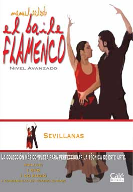 Manuel Salado –  El Baile Flamenco vol. 21 ‘Sevillanas’. Avanzado