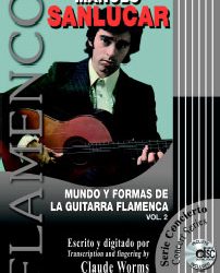 Manolo Sanlúcar -  Mundo y formas de la guitarra flamenca. vol 2 + CD