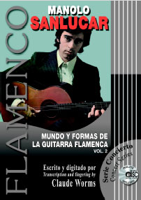 Manolo Sanlúcar -  Mundo y formas de la guitarra flamenca. vol 2 + CD
