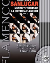 Manolo Sanlúcar -  Mundo y formas de la guitarra flamenca. vol 3 + CD