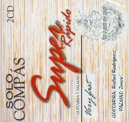 Sólo Compás. -  Super Rápido. Very Fast. 2 CD