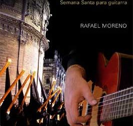 Rafael Moreno -  Seis cuerdas para una pasión. Partituras-Sheet + CD
