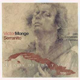 Victor Monge Serranito –  Sueños de Ida y Vuelta
