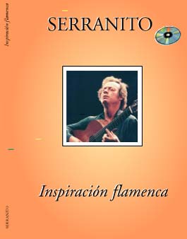 Serranito –  Inspiración Flamenca. Libro partituras + CD