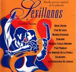 Varios - Carlos Saura -  Sevillanas. Banda Sonora original de la película.