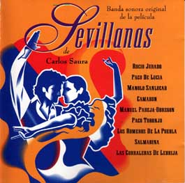 Varios – Carlos Saura –  Sevillanas. Banda Sonora original de la película.