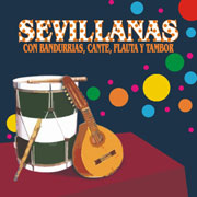 VV.AA –  Sevillanas con Bandurrias, Cante, Flauta y Tambor’