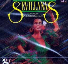 Varios -  Sevillanas. El conjuro que alegra el alma.