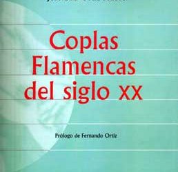 José Luis Ortíz Nuevo -  Coplas Flamencas del siglo XX