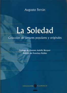 Augusto Ferrán –  La Soledad. Colección de cantares populares y originales