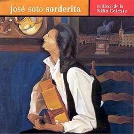 Jose Soto 'Sorderita' -  El disco de la Niña Celeste