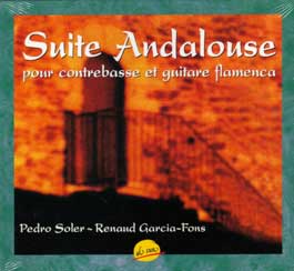 Pedro Soler - Renaud García-Fons -  Suite Andalouse pour contrebasse et guitare flamenca
