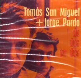 Tomás San Miguel & Jorge Pardo –  De dos en dos