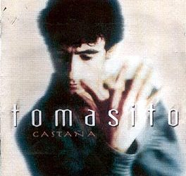 Tomasito -  Castaña