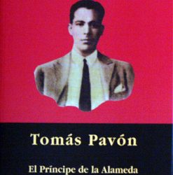 Manuel Bohórquez Casado -  Tomás Pavón. El principe de la Alameda. Libro + CD