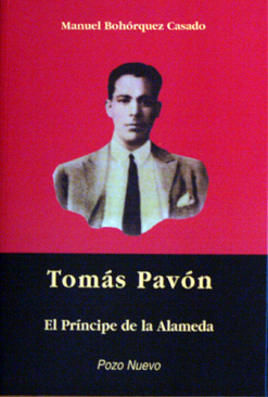 Manuel Bohórquez Casado –  Tomás Pavón. El principe de la Alameda. Libro + CD