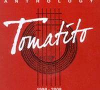 Tomatito - Anthology 1998-2008