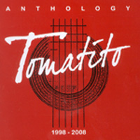 Tomatito –  Anthology 1998-2008