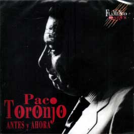 Paco Toronjo -  Antes y Ahora