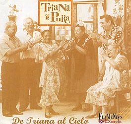 Triana Pura -  De Triana al Cielo