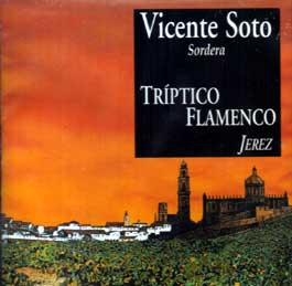 Vicente Soto Sordera –  TRIPTICO FLAMENCO – JEREZ