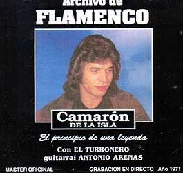 Camarón de la Isla con El Turronero. -  El principio de una leyenda