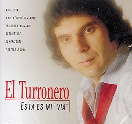 El Turronero -  Esta en mi 'via'