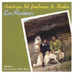 Los Rocieros -  Antología del Fandango de Huelva