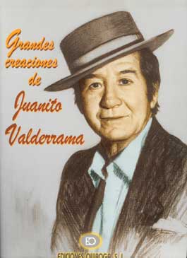 Ediciones Quiroga –  Grandes Canciones de Juanito Valderrama