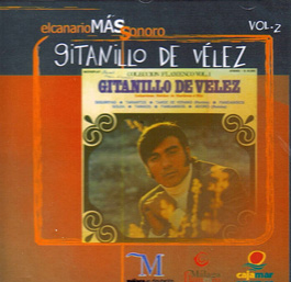Gitanillo de Vélez -  colección El canario más sonoro. v. 2