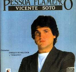 Vicente Soto 'Sordera' -  Pessoa Flamenco