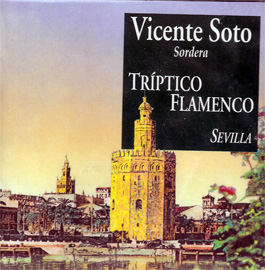 Vicente Soto Sordera -  TRIPTICO FLAMENCO - SEVILLA