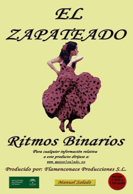 Manuel Salado –  El Zapateado. Método didáctico. Vol 2 Ritmos binarios CD+DVD