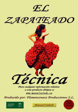 Manuel Salado –  El Zapateado. Método didáctico. Vol. 1. Técnica. CD +DVD