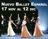 NUEVO BALLET ESPAÑOL en el Teatro de Madrid.