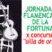 XI Jornadas Flamencas de La Fortuna