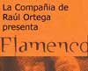 RAÚL ORTEGA, ALFONSO LOSA Y NINO DE LOS REYES ESTRENAN 'FLAMENCO'