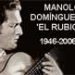 Manuel Domínguez –  1946-2006