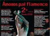 2º Ciclo 'Ámonos pal flamenco' en Úbeda – Jaén.
