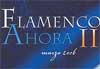 Flamenco Ahora 2006. Albacete.