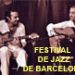 FESTIVAL INTERNACIONAL DE JAZZ DE BARCELONA
