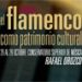Jornadas ‘El Flamenco como Patrimonio Cultural’