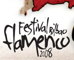 FESTIVAL BILBAO FLAMENCO 2008