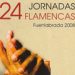 24 Jornadas Flamencas de Fuenlabrada 2008.