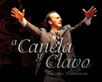 ‘A CANELA Y CLAVO’ Escenas Flamencas de Compañía Flamenca de Vicente Fernández