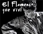 'El flamenco que viví' de José de la Vega