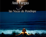 Se estrena en Málaga 'Ana Fargas y las voces de Penélope' .