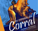 Comienza la XIII edición de Los Veranos del Corral en Granada.